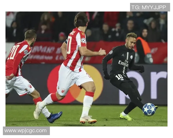 巴黎圣日耳曼对阵贝尔格莱德红星的精彩对决分析与赛前展望