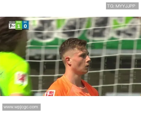 沃尔夫斯堡冲击胜利,迎战柏林赫塔! 沃尔夫斯堡冲击胜利,迎战柏林赫塔!