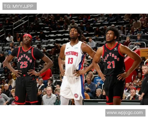 猛龙与活塞对决精彩回顾央视版全景解析比赛亮点与球员表现