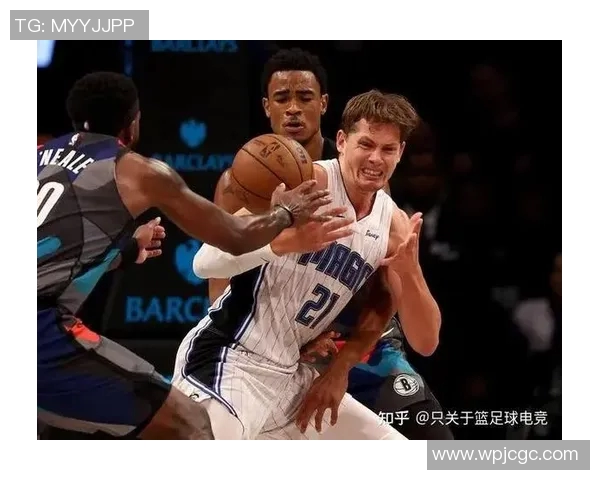 篮网与魔术精彩对决回放全程解说视频分享与分析